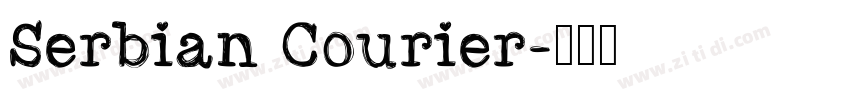 Serbian Courier字体转换